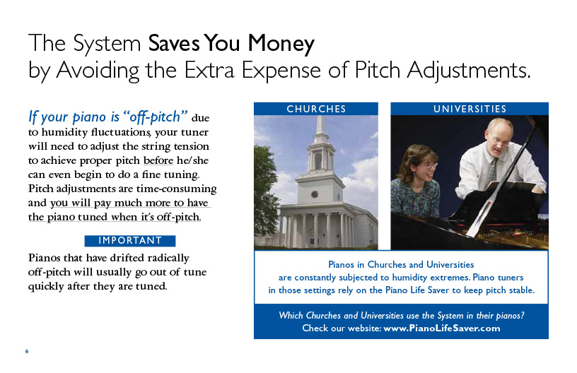 The System Saves You Money by Avoiding the Extra Expense of Pitch Adjustments